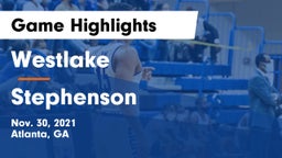 Westlake  vs Stephenson  Game Highlights - Nov. 30, 2021