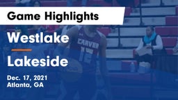 Westlake  vs Lakeside  Game Highlights - Dec. 17, 2021
