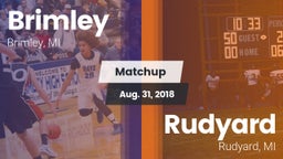 Matchup: Brimley vs. Rudyard  2018