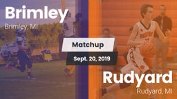 Matchup: Brimley vs. Rudyard  2019