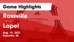 Rossville  vs Lapel  Game Highlights - Aug. 19, 2023