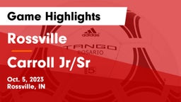 Rossville  vs Carroll Jr/Sr  Game Highlights - Oct. 5, 2023