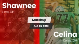 Matchup: Shawnee vs. Celina  2018