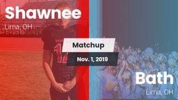 Matchup: Shawnee vs. Bath  2019