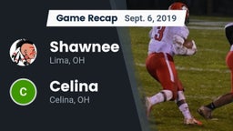 Recap: Shawnee  vs. Celina  2019