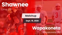 Matchup: Shawnee vs. Wapakoneta  2020