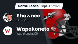 Recap: Shawnee  vs. Wapakoneta  2021