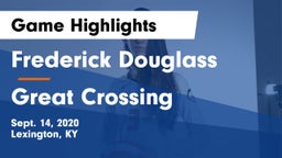 Frederick Douglass vs Great Crossing  Game Highlights - Sept. 14, 2020