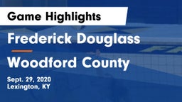 Frederick Douglass vs Woodford County Game Highlights - Sept. 29, 2020