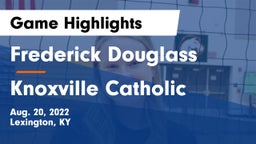 Frederick Douglass vs Knoxville Catholic  Game Highlights - Aug. 20, 2022
