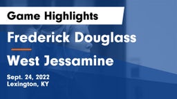 Frederick Douglass vs West Jessamine  Game Highlights - Sept. 24, 2022