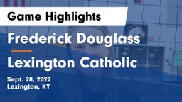 Frederick Douglass vs Lexington Catholic  Game Highlights - Sept. 28, 2022