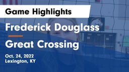 Frederick Douglass vs Great Crossing Game Highlights - Oct. 24, 2022
