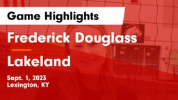 Frederick Douglass vs Lakeland Game Highlights - Sept. 1, 2023