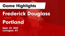 Frederick Douglass vs Portland Game Highlights - Sept. 22, 2023