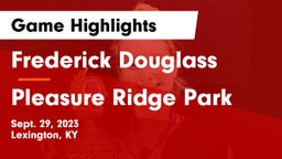 Frederick Douglass vs Pleasure Ridge Park  Game Highlights - Sept. 29, 2023