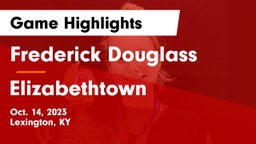 Frederick Douglass vs Elizabethtown  Game Highlights - Oct. 14, 2023