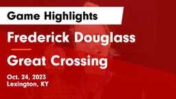 Frederick Douglass vs Great Crossing  Game Highlights - Oct. 24, 2023