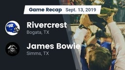 Recap: Rivercrest  vs. James Bowie  2019