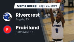 Recap: Rivercrest  vs. Prairiland  2019