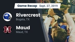 Recap: Rivercrest  vs. Maud  2019
