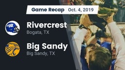 Recap: Rivercrest  vs. Big Sandy  2019