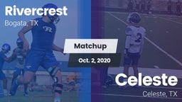 Matchup: Rivercrest vs. Celeste  2020
