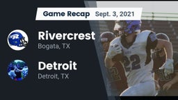 Recap: Rivercrest  vs. Detroit  2021