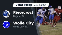 Recap: Rivercrest  vs. Wolfe City  2021