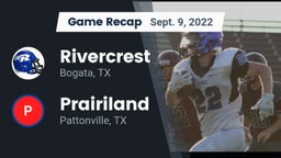 Recap: Rivercrest  vs. Prairiland  2022