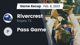 Recap: Rivercrest  vs. Pass Game 2023
