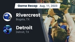 Recap: Rivercrest  vs. Detroit  2023