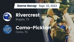 Recap: Rivercrest  vs. Como-Pickton  2023