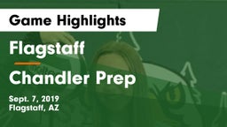 Flagstaff  vs Chandler Prep  Game Highlights - Sept. 7, 2019