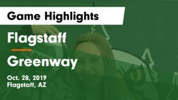 Flagstaff  vs Greenway  Game Highlights - Oct. 28, 2019