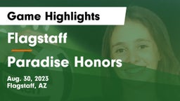 Flagstaff  vs Paradise Honors  Game Highlights - Aug. 30, 2023