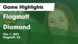 Flagstaff  vs Diamond Game Highlights - Oct. 7, 2023