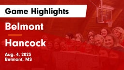 Belmont  vs Hancock  Game Highlights - Aug. 4, 2023