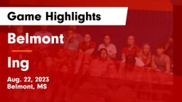 Belmont  vs Ing Game Highlights - Aug. 22, 2023