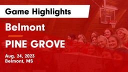 Belmont  vs PINE GROVE Game Highlights - Aug. 24, 2023