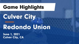 Culver City  vs Redondo Union Game Highlights - June 1, 2021