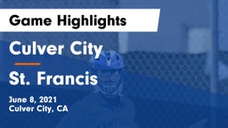 Culver City  vs St. Francis  Game Highlights - June 8, 2021