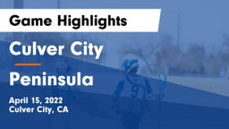 Culver City  vs Peninsula  Game Highlights - April 15, 2022