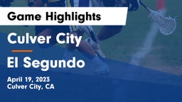 Culver City  vs El Segundo  Game Highlights - April 19, 2023