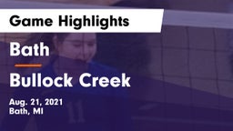 Bath  vs Bullock Creek  Game Highlights - Aug. 21, 2021
