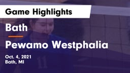 Bath  vs Pewamo Westphalia Game Highlights - Oct. 4, 2021