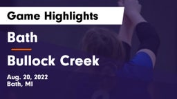 Bath  vs Bullock Creek  Game Highlights - Aug. 20, 2022