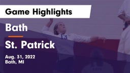 Bath  vs St. Patrick  Game Highlights - Aug. 31, 2022