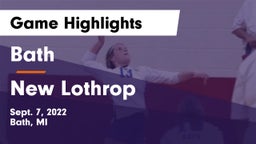 Bath  vs New Lothrop  Game Highlights - Sept. 7, 2022