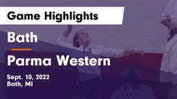 Bath  vs Parma Western  Game Highlights - Sept. 10, 2022